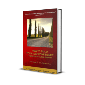 How To Build Your Self-confidence: The Ultimate Guided Journey
